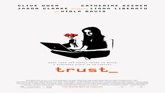 فيلم Trust 2010 مترجم