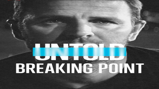 فيلم Untold: Breaking Point 2021 مترجم