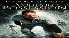فيلم Voodoo Possession 2014 مترجم