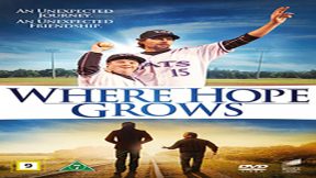فيلم Where Hope Grows 2014 مترجم