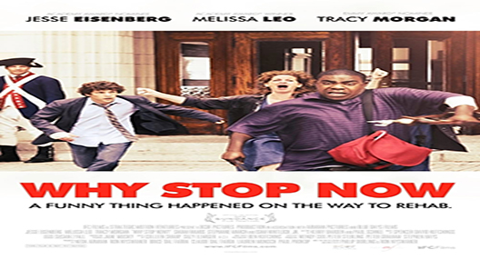 فيلم Why Stop Now 2012 مترجم