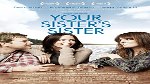 فيلم Your Sisters Sister 2011 مترجم