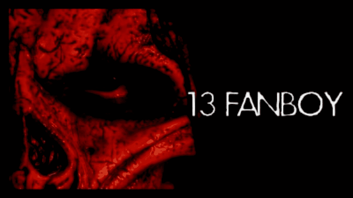 فيلم 13 Fanboy 2021 مترجم