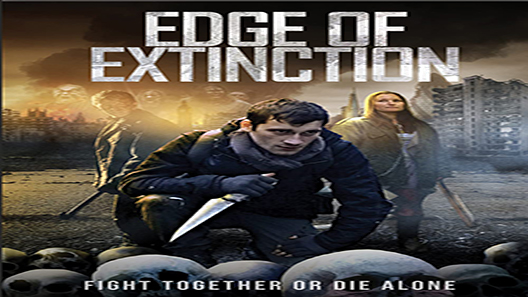 فيلم Edge Of Extinction 2020 مترجم