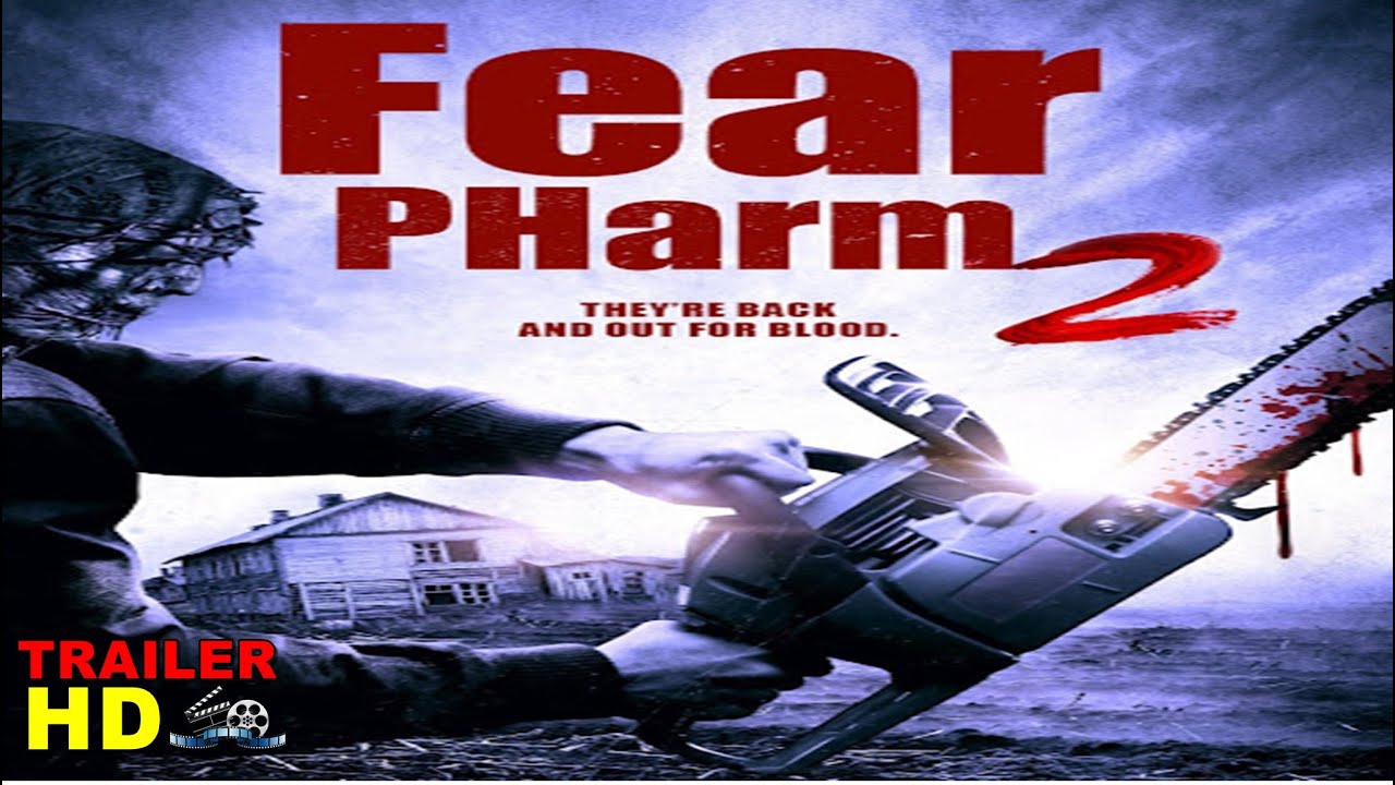 فيلم Fear PHarm 2 2021 مترجم