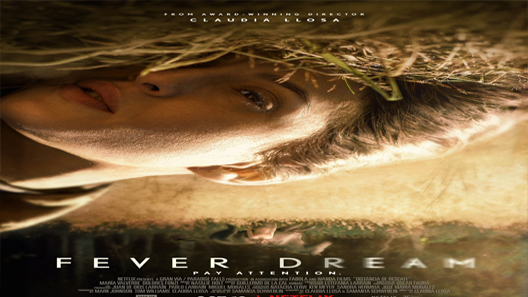 فيلم Fever Dream 2021 مترجم