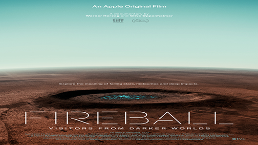 فيلم Fireball Visitors From Darker Worlds 2020 مترجم