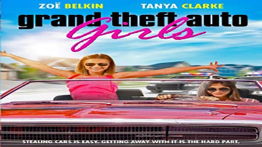 فيلم Grand Theft Auto Girls 2020 مترجم
