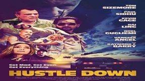 فيلم Hustle Down 2021 مترجم