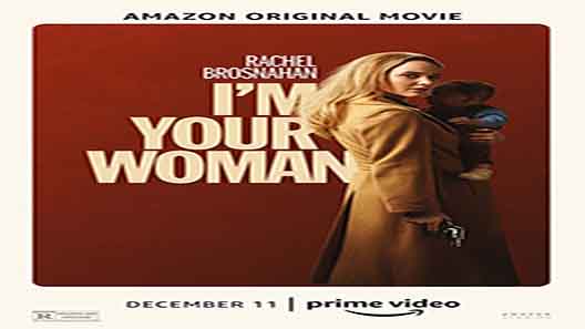 فيلم Im Your Woman 2020 مترجم