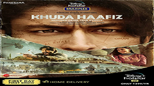 فيلم Khuda Haafiz 2021 مترجم