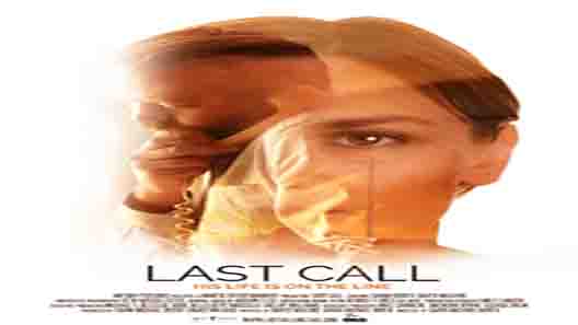 فيلم Last Call 2020 مترجم