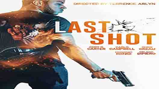 فيلم Last Shot 2020 مترجم