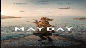 فيلم Mayday 2021 مترجم