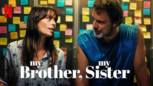 فيلم My Brother, My Sister 2021 مترجم