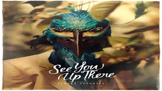 فيلم See You Up There 2017 مترجم