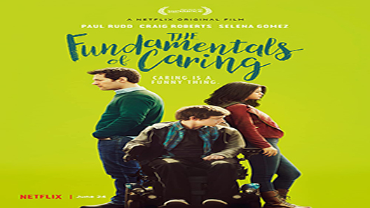 فيلم The Fundamentals Of Caring 2016 مترجم