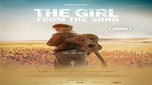 فيلم The Girl From The Song 2017 مترجم