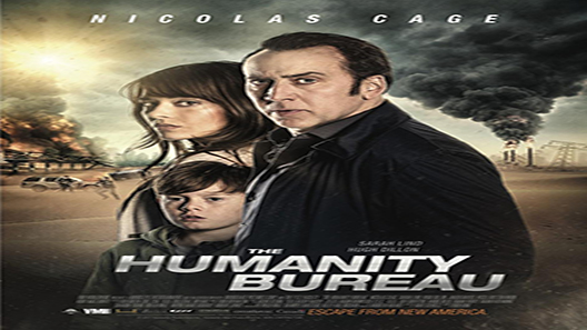 فيلم The Humanity Bureau 2017 مترجم
