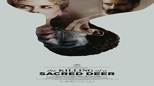 فيلم The Killing Of A Sacred Deer 2017 مترجم