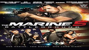 فيلم The Marine 5 Battleground 2017 مترجم