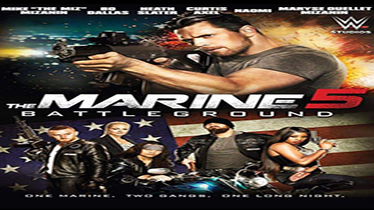 فيلم The Marine 5 Battleground 2017 مترجم