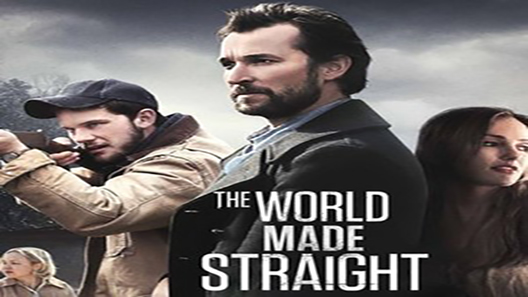 فيلم The World Made Straight 2015 مترجم