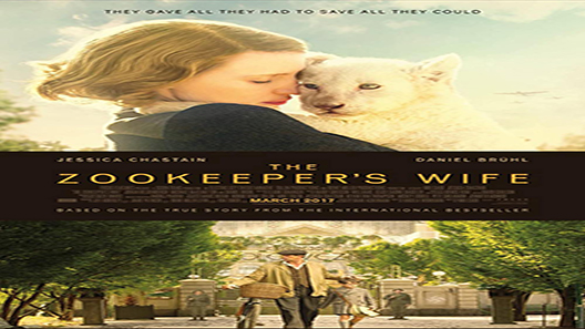 فيلم The Zookeepers Wife 2017 مترجم