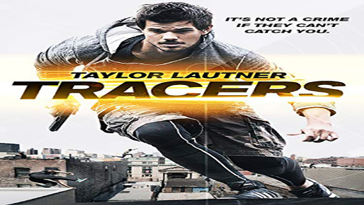 فيلم Tracers 2015 مترجم