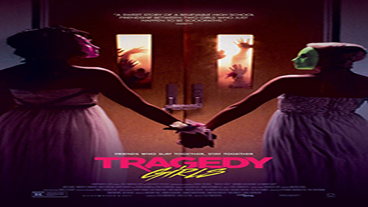 فيلم Tragedy Girls 2017 مترجم