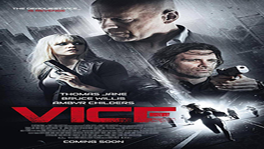 فيلم Vice 2015 مترجم