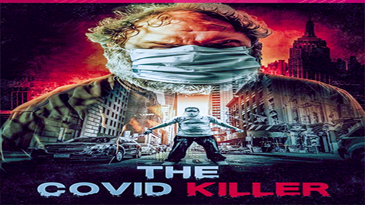 فيلم The Covid Killer 2021 مترجم