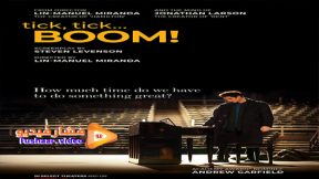 فيلم tick, tick…Boom! 2021 مترجم