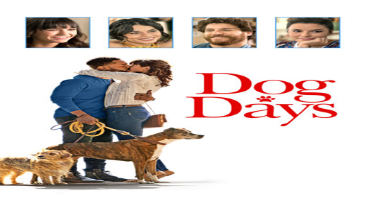 فيلم Dog Days 2018 مترجم