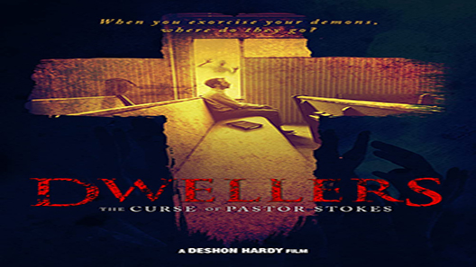 فيلم Dwellers The Curse Of Pastor Stokes 2019 مترجم