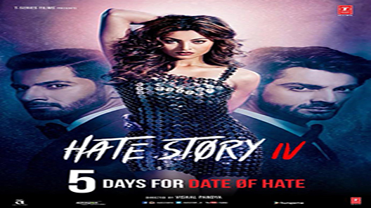 فيلم Hate Story 4 2018 مترجم