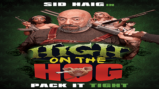 فيلم High On The Hog 2019 مترجم