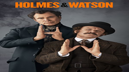 فيلم Holmes And Watson 2018 مترجم