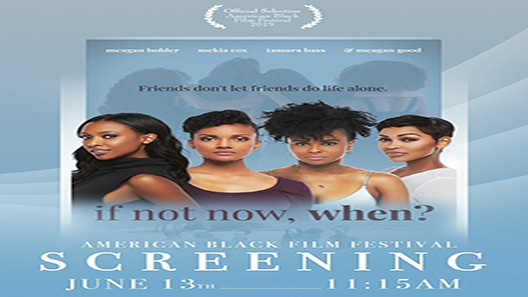 فيلم If Not Now When 2019 مترجم