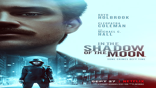 فيلم In The Shadow Of The Moon 2019 مترجم