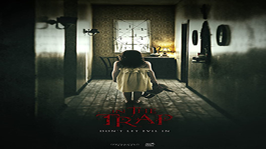 فيلم In The Trap 2019 مترجم