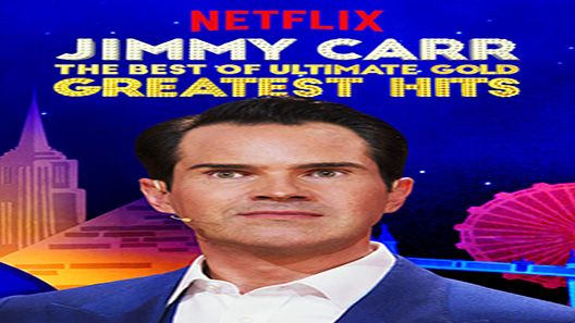 فيلم Jimmy Carr The Best Of Ultimate Gold Greatest Hits 2019 مترجم