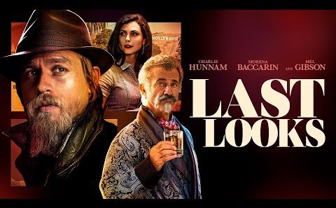 فيلم Last Looks 2021 مترجم