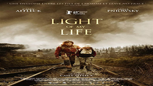 فيلم Light Of My Life 2019 مترجم