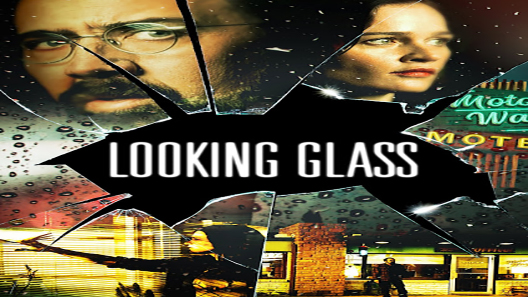 فيلم Looking Glass 2018 مترجم