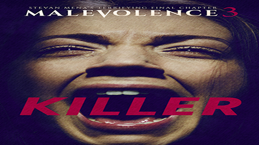 فيلم Malevolence 3 Killer 2018 مترجم
