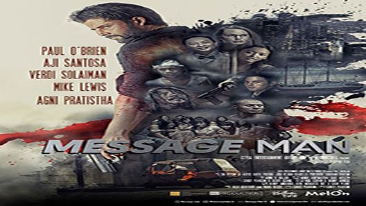 فيلم Message Man 2018 مترجم