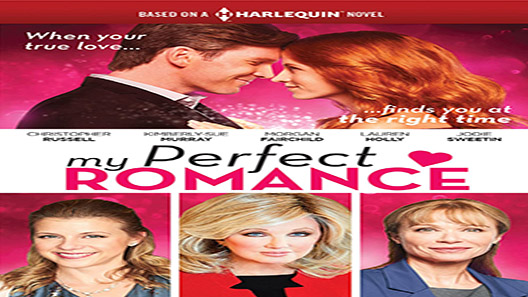 فيلم My Perfect Romance 2018 مترجم