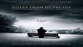 فيلم Notes From Dunblane Lesson From A School Shooting 2018 مترجم