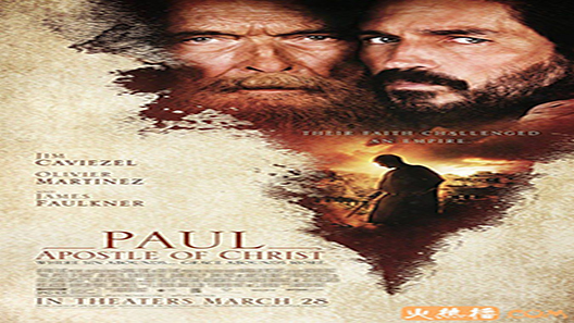فيلم Paul Apostle Of Christ 2018 مترجم